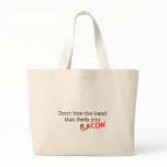 Bacon Don't Bite the Hand Canvas Bags