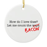 Bacon How Do I Love Thee