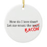 Bacon How Do I Love Thee