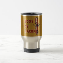 BACON Humor Body By Bacon Coffee Mugs