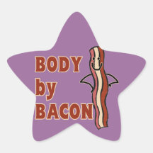 BACON Humor Body By Bacon Star Stickers