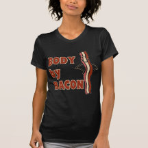 BACON Humor Body By Bacon Tees