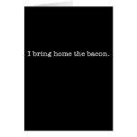 Bacon I Bring Home
