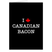 Bacon I Love Canadian