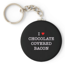 Bacon I Love Chocolate