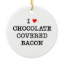 Bacon I Love Chocolate