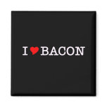 Bacon I Love magnets
