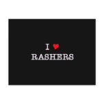 Bacon I Love Rashers