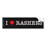 Bacon I Love Rashers bumper stickers
