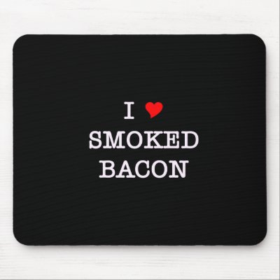 Bacon I Love Smoked by justbacon