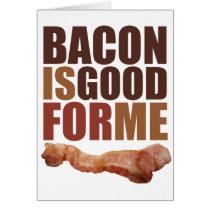 Bacon is Good for Me