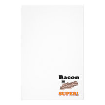 bacon is super custom stationery