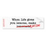 Bacon Life Gives You Bumper Stickers