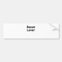 Bacon Lover Bumper Sticker