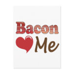 Bacon Loves Me Post Card