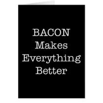 BACON Makes Everything Better