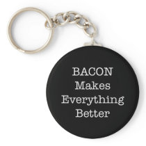 BACON Makes Everything Better