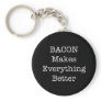 BACON Makes Everything Better