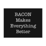 BACON Makes Everything Better