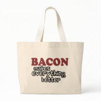 bacon makes everything better canvas bag