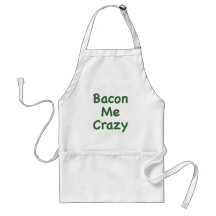 Bacon Me Crazy Apron