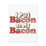 Bacon on Bacon Post Card