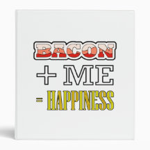 Bacon Plus Me Equals Happiness Funny Binder