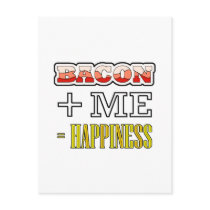 Bacon Plus Me Equals Happiness Funny Post Card