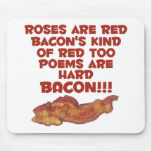 Bacon Poem Mouse Pad