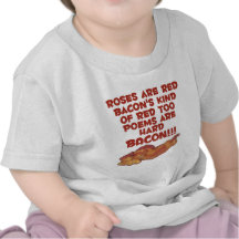 Bacon Poem Shirts