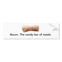 Bacon. The candy bar of meats.
