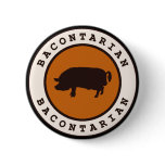 Bacontarian buttons