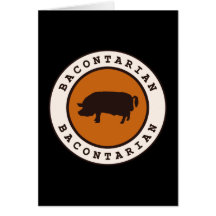 Bacontarian Card