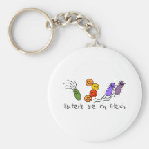 Bacteria are my friends keychains