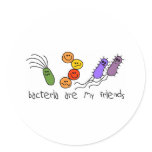 Bacteria are my friends stickers