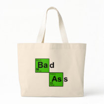 Bad Ass Chemistry Tote Bags