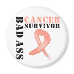 Bad Ass Endometrial Cancer Survivor Refrigerator Magnet