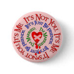 Bad Break-Up Excuses Buttons