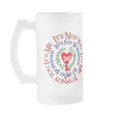 Bad Break-Up Excuses Coffee Mugs by orsobear