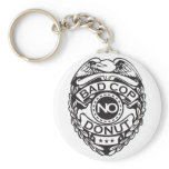 Bad Cop No Donut - Black Key Chain