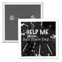 bad flare day bw button/badge/pin