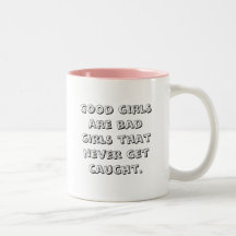Bad Girls Coffee Mug