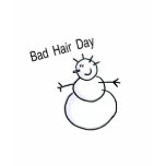 Bad Hair Day Snowman t-shirts