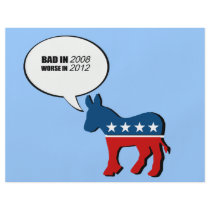 Bad in 2008 Worse in 2012 Personalized Flyer