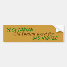 Bad Indian Hunter Bumper Stickers