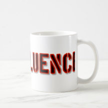 Bad Influence Coffee Mugs