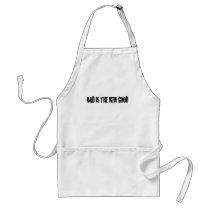 Bad is the new Good Aprons