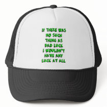 Bad Luck Hats