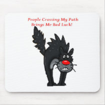 Bad Luck People Mousepads