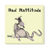 Bad Rattitude Magnet magnets